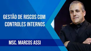 Gestão de Riscos com Controles Internos