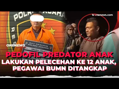 12 Anak Jadi Korban Dugaan Pelecehan Pegawai BUMN, Diiming-imingi Uang dan Kue