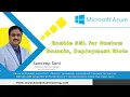 Microsoft Azure Getting Started Part6 App Service Enable SSL for Custom Domain Deployment Slots