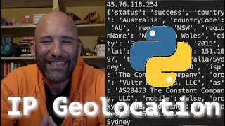 IP Address Geolocation with Python ipify org IP-API com