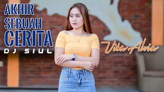 vita alvia akhir sebuah cerita dj siul official music video 