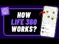 How Does Life360 Work - How to Use Life360