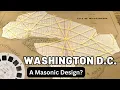 The Secret Masonic Geography of D C