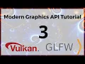 Vulkan C and GLFW tutorial for beginners 3