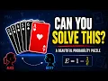 This Card Game Has a Surprisingly Beautiful Expected Value