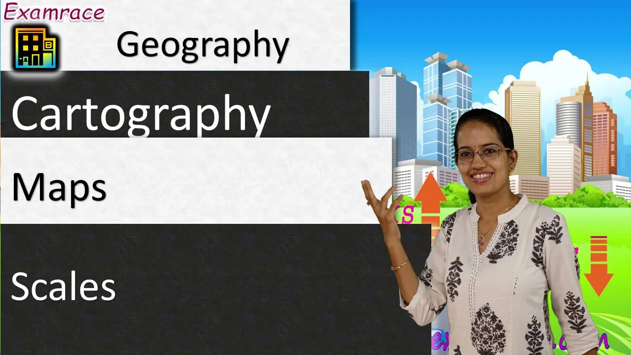 Cartography - Maps and Scale - Fundamentals of Geography