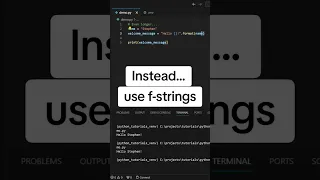 Use f-strings to read and format strings easily in Python