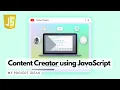 Dynamic HTML Content Creator using JavaScript JavaScript Projects