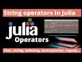 String operators in Julia - Learn Julia