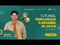 TUTORIAL DEKLARASI VARIABEL JAVA TUGAS 1 - STRUKTUR DATA UT