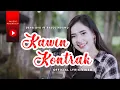 Download Lagu Dara Ayu Ft. Bajol Ndanu - Kawin Kontrak (Official Lyric Video) | KENTRUNG
