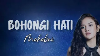 Download Bohongi Hatiku - Mahalini ( Lirik Lagu ) Saat Ku Rindu.. MP3