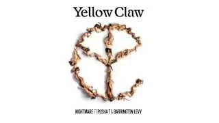 Download Yellow Claw - Nightmare Ft. Pusha T \u0026 Barrington Levy MP3