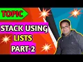 Stacks Using Lists Python Part 2 Class XII Hindi