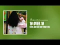 KFMD, Qing Madi and Wande Coal - 10 Over 10 (Official Audio)