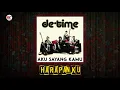 Lagu De'Time - Harapanku (Official Audio)