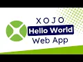 Xojo Web Framework Quickstart Create Your First Hello World App
