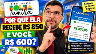 BOLSA FAMÍLIA: PORQUE TEM PESSOAS QUE RECEBE MAIS QUE R$600,00 VEJA COMO RECEBER MAIS! 