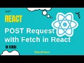 ReactJS Tutorial in Hindi - POST request with Fetch in React
