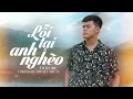 Download Lagu Lỗi Tại Anh Nghèo - Hồ Việt Trung || Thái Học (Cover) - người ta giàu sang nói gì cũng đúng ...