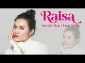 Download Lagu Raisa  - The Girl That I Used To Be ( Lirik )