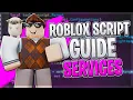 Services How to Script on Roblox Episode 7