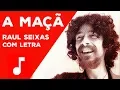 Download Lagu Raul Seixas - A Maçã (com letra)