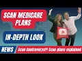 2025 Scan Medicare Plan Changes An interview with Scan s Ruby De La Torre Broker Account Executive