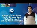 Basics of Functions in C Declaration Definition and Calling With Examples