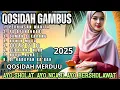 Download Lagu KOLEKSI TERMAHALLL QOSIDAH MERDU 2025 ❤️ MUSIK GAMBUS TERPOPULER BIKIN ADEM HATI / ENAK DI DENGAR 