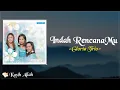 Download Lagu Indah RencanaMu - Gloria Trio (Lirik Lagu Rohani) | tapi ku mengerti sekarang Kau tolong padaku