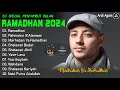 Download Lagu DJ RAMADAN MAHER ZAIN - DJ RAHMATUN LIL'ALAMEEN - DJ MARHABAN YA RAMADHAN - DJ SHOLAWAT TERBARU 2024