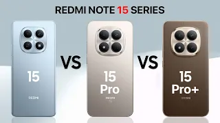 redmi note 15 vs 15 pro vs 15 pro plus