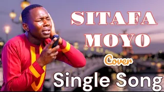 sitafa moyo cover by paul mwai sung by minister danybless