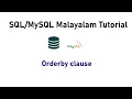 19 Order By Clause SQL MySQL Malayalam Tutorial