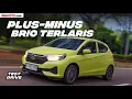 Download Lagu Ini Kelebihan dan Kekurangan Honda Brio Satya E CVT | GridOto