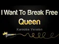 Download Lagu Queen - I Want To Break Free Karaoke Version