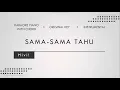 HIVI! - Sama-Sama Tahu (Karaoke | Chord + Lirik | Instrumental)