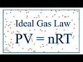 Ideal Gas Law Examples and Practice