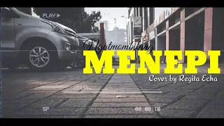 MENEPI - Ngatmombilung Cover Regita Echa