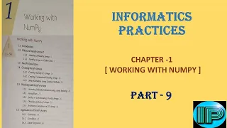 Informatic Practices IP Part 9 Numpy Arrays Python Extract Function Arithmetic Operator