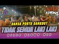 Download Lagu DANSA PORTU (DANGDUT HITS) - TIDAK SEMUA LAKI LAKI - REMIX 2024
