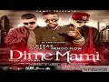 Nerak Ft Ñengo Flow & Gotay "El Autentiko" - Dime Mami (Prod By Yampi)