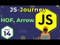 HOFs Callback Functions Arrow Functions More JavaScript Journey In Hindi Death Code