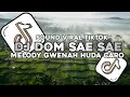 Download Lagu DOM SAE SAE MELODY GWENAH HUDACARO MELODY KANE TIKTOK 2025 SOUND CARO
