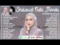 Lagu SHOLAWAT NABI TERBARU 2026 PALING ENAK DI DENGAR (LIRIK) SHOLAWAT NABI MERDU TERBAIK BIKIN ADEM HATI