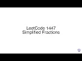 LeetCode 1447 Simplified Fractions