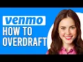 How To Overdraft On Venmo Can You Overdraft Your Venmo