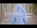 Download Lagu SALAMUN KHAMISKIL KHITAM (AMUTU)  - Cover Santri Njoso