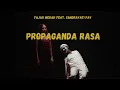 FAJAR MERAH - PROPAGANDA RASA (OFFICIAL MUSIC VIDEO)